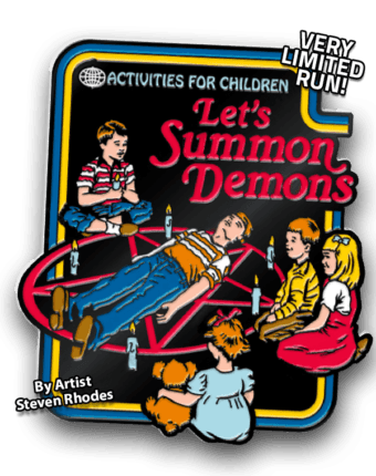 Summon Demons Pin