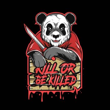 kill or be killed