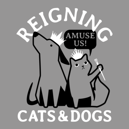 Reigning Cats And Dogs