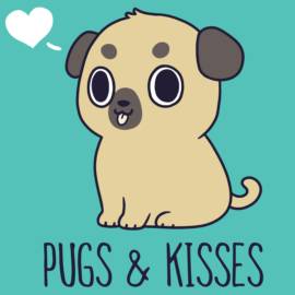 Pugs And Kisses!