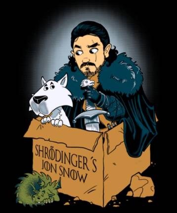 Shroedinger's Jon Snow