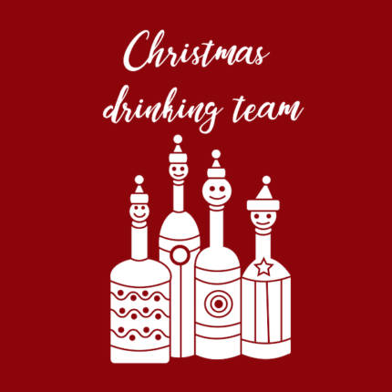 Christmas Drinking Team T-Shirt Christmas Holiday Party Drink Drinking Alcohol Gift
