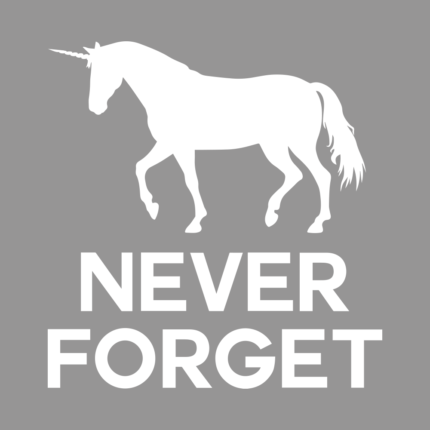 Unicorn Never Forget