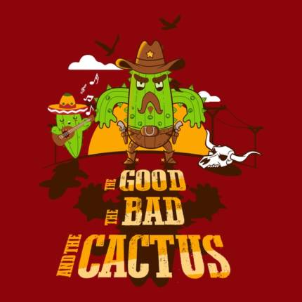 The Good The Bad And The Cactus