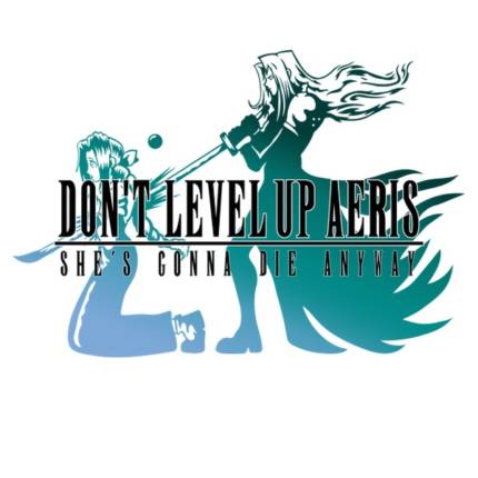 Don’t Level Up Aeris
