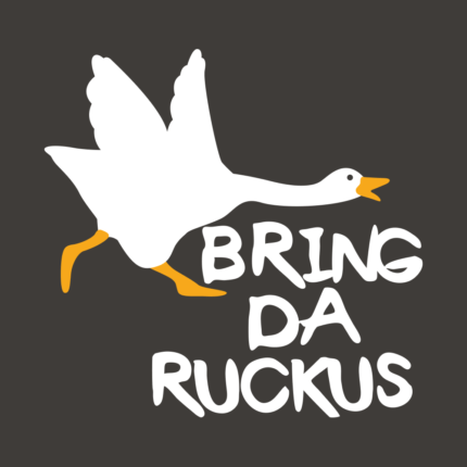 Bring Da Ruckus