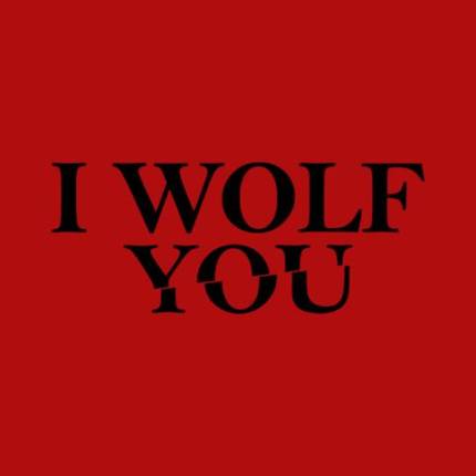 I Wolf You Shirt