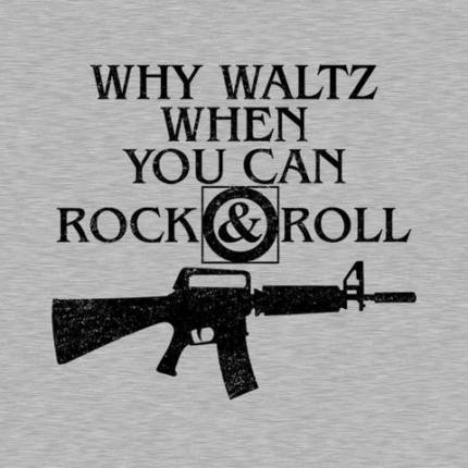Why Waltz When You Can Rock & Roll