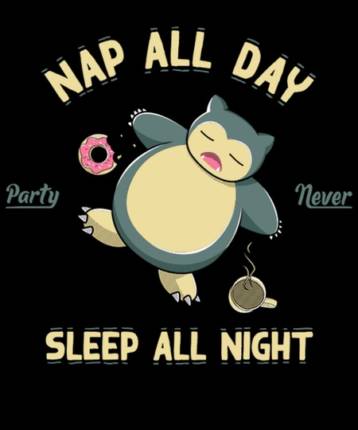 Nap all day