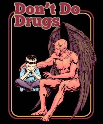 DON'T DO DRUGS