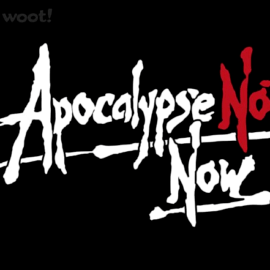 Apocalypse Not Now