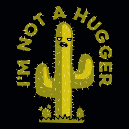 I’m Not A Hugger