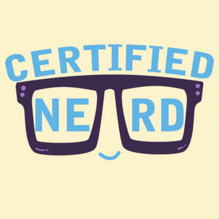 Certified Nerd