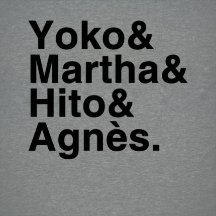 Yoko & Martha &  Hito &  Agnès.