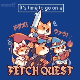 Its Time to go on a Fetch Quest