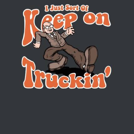 Keep On Truckin’ Colin