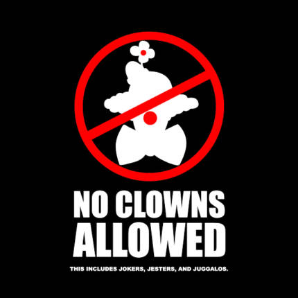 No Clowns Allowed No Background