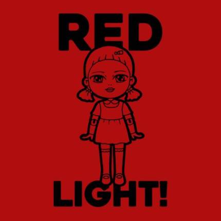 Red Light!