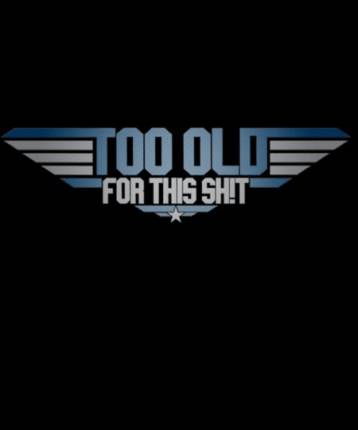 Too old to fly