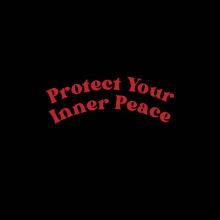 Protect Your Inner Peace