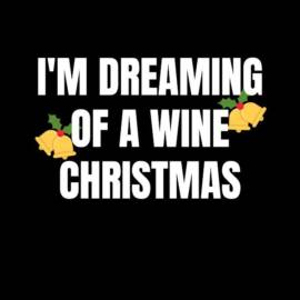 I’m dreaming of a wine Christmas