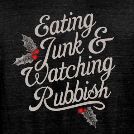 Eating Junk And Watching Rubbish Limited Edition Tri-Blend