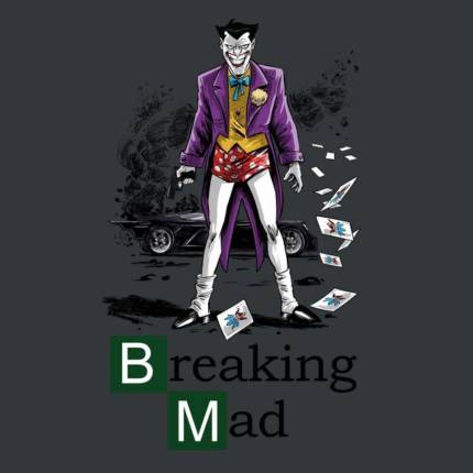 Breaking Mad