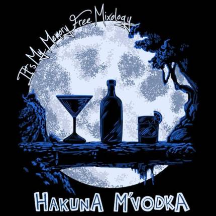 Hakuna M’Vodka