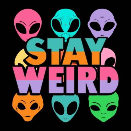 Stay Weird 90’s Aliens
