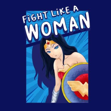 Fight Like a Woman!