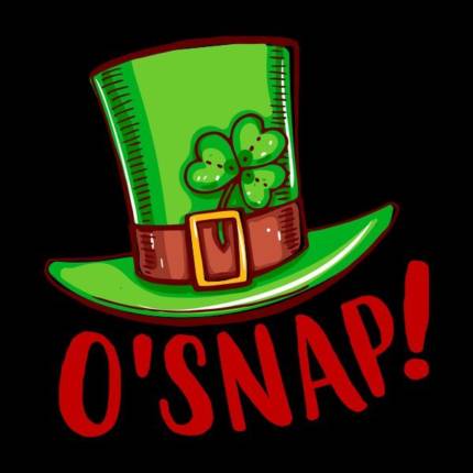 O’Snap – Funny St. Patrick’s Day