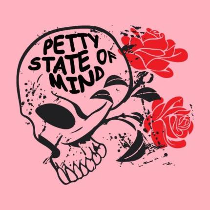 Petty State of Mind – Sarcasm