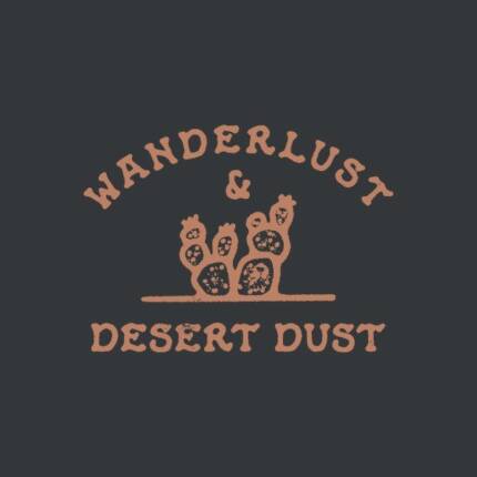 Wanderlust and Desert Dust