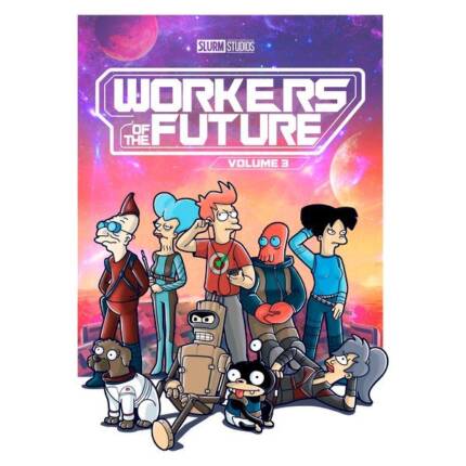 Workers of the future Vol 3
