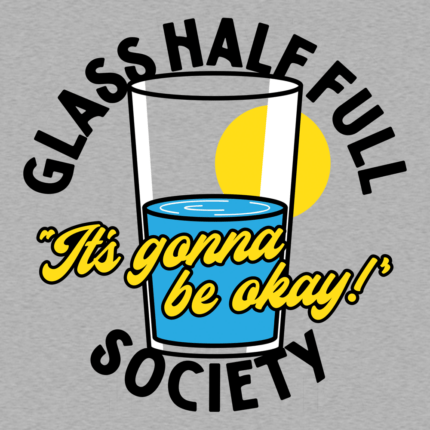 Glass Half Full Society