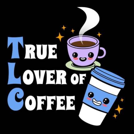 TLC True Lover Of Coffee
