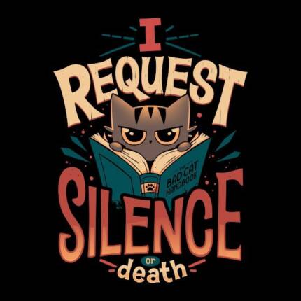 I Request Silence – Bookworm Cat