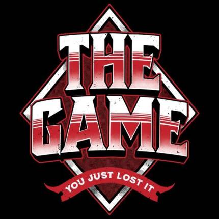 The Game – You Just Lost It