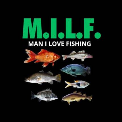 milf man i love fishing