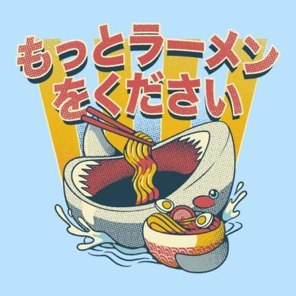 I Need More Ramen Funny Shark by Tobe Fonseca