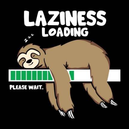 laziness loading