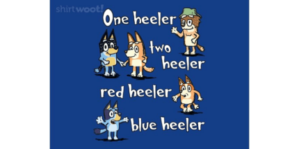 One Heeler, Two Heeler