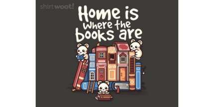 Home Is Where the Books Are