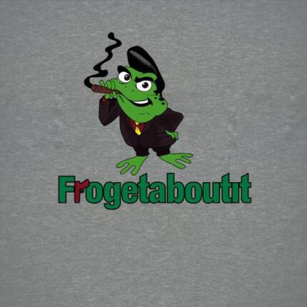 Frogetaboutit