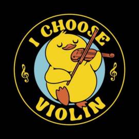 I Choose Violin Funny Duck by Tobe Fonseca