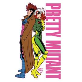 Pretty Mutant X-Men 97 Rogue Gambit Pretty Woman