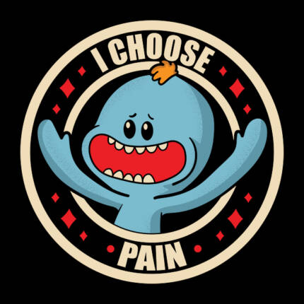 i choose pain