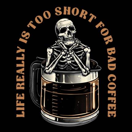 Bad Coffee