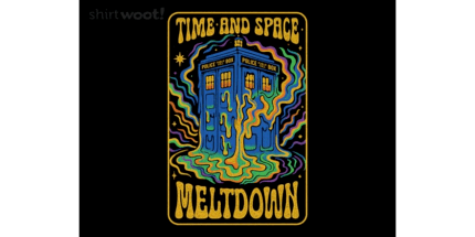 Time and Space Meltdown